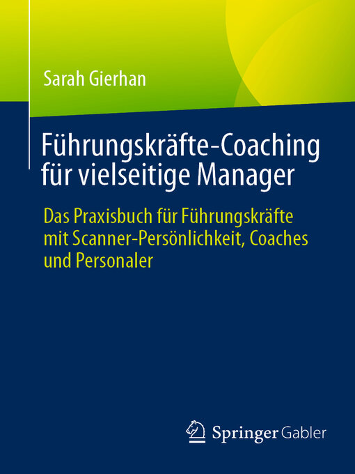 Title details for Führungskräfte-Coaching für vielseitige Manager by Sarah Gierhan - Available